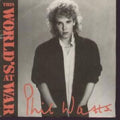 Phil Watts (3) : This World's At War (7")