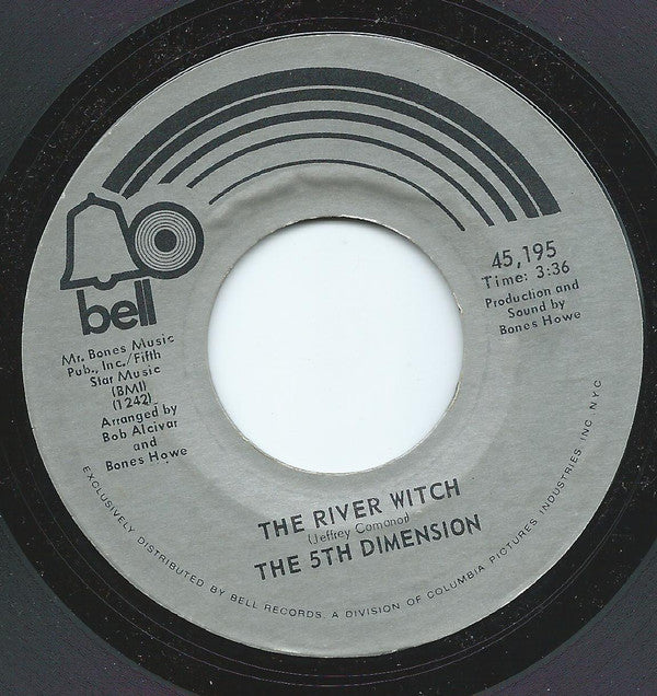 The Fifth Dimension : (Last Night) I Didn't Get To Sleep At All / The River Witch (7", Single, Styrene)