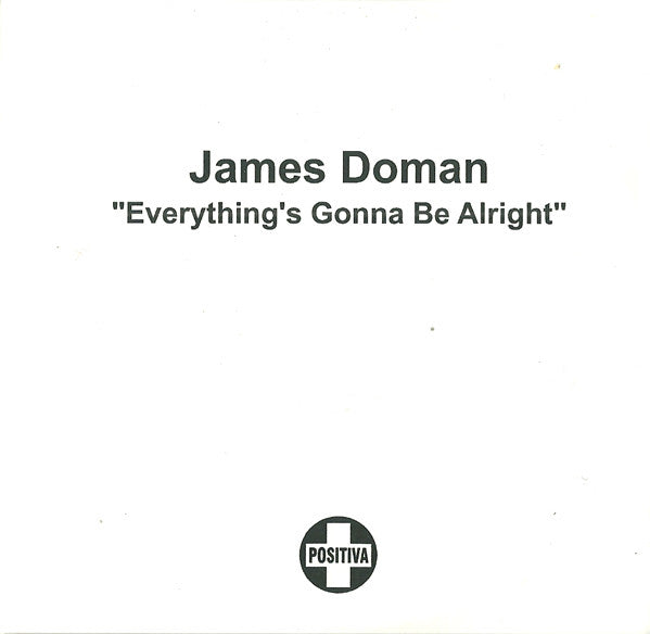 James Doman : Everything's Gonna Be Alright (CDr, Single, Promo)