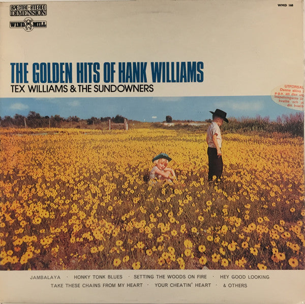 Tex Williams & The Sundowners : The Golden Hits Of Hank Williams (LP)