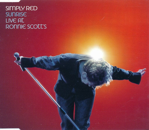 Simply Red : Sunrise (Live At Ronnie Scott's) (CD, Single, CD2)