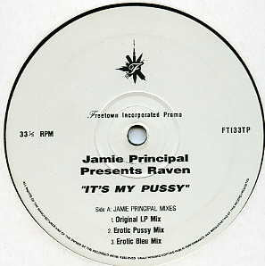 Jamie Principle Presents Raven : It's My Pussy (12", Promo)