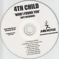 4th Child : Now I Found You (CDr, Single, Promo)