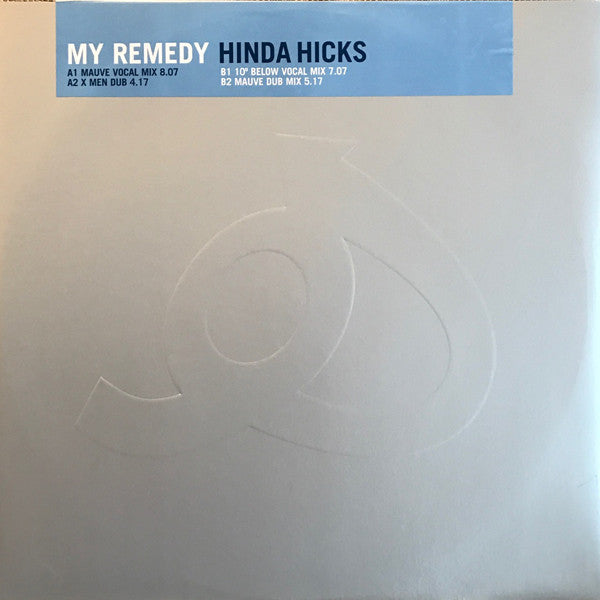 Hinda Hicks : My Remedy (12", Promo)