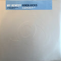 Hinda Hicks : My Remedy (12", Promo)