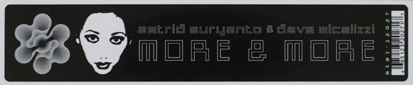 Astrid Suryanto & Dave Micalizzi : More & More (12")