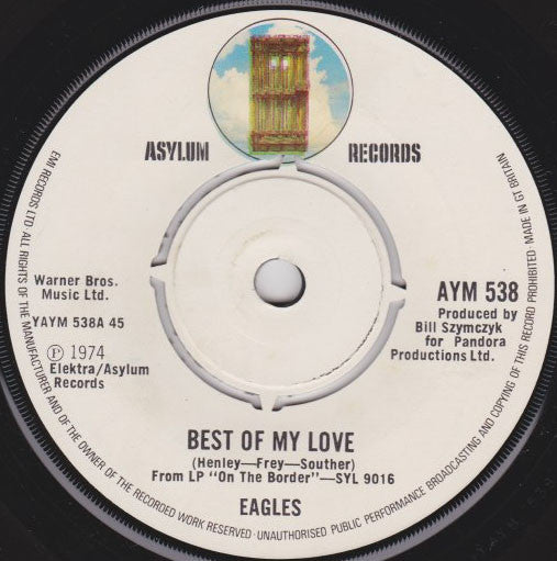 Eagles : Best Of My Love (7", Single)