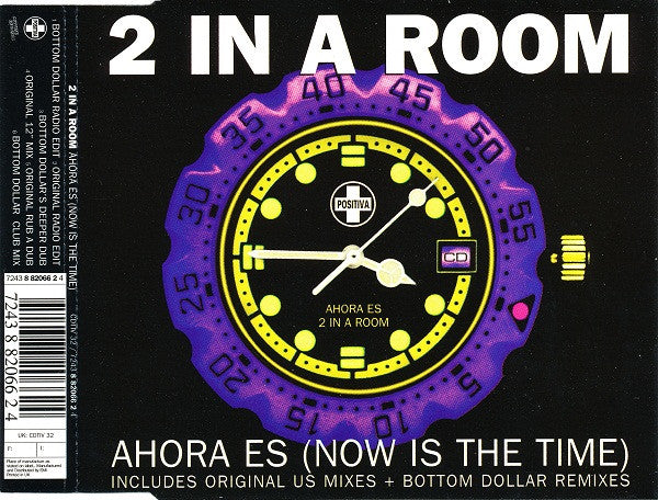 2 In A Room : Ahora Es (Now Is The Time) (CD, Single)