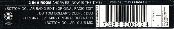 2 In A Room : Ahora Es (Now Is The Time) (CD, Single)