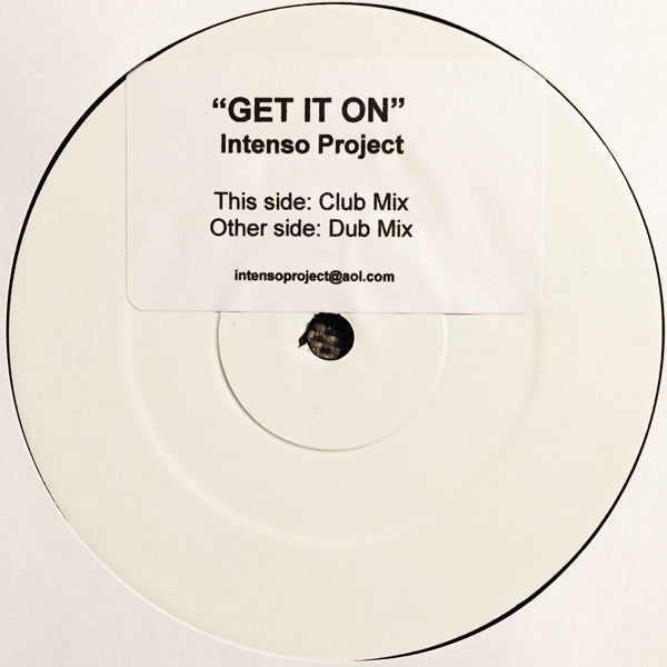 Intenso Project : Get It On (12", Ltd, Promo, W/Lbl, Sti)