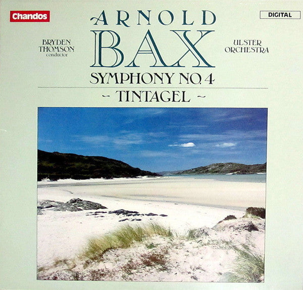 Arnold Bax - Bryden Thomson, Ulster Orchestra : Symphony No. 4 / Tintagel (LP, Gat)