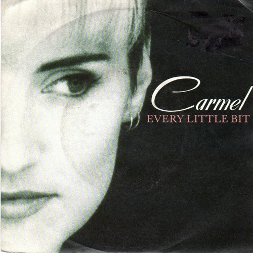 Carmel (2) : Every Little Bit (7", Single)
