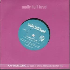 Molly Half Head : Taste Of You (7", S/Sided, Single)