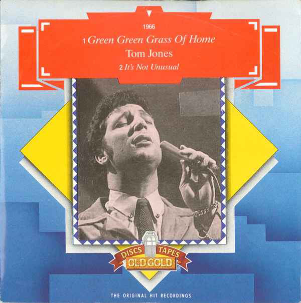 Tom Jones : Green Green Grass Of Home / It's Not Unusual (7", Mono)