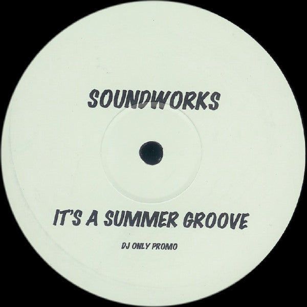 Soundworks : It's A Summer Groove / I'll Do Anything (12", Promo)