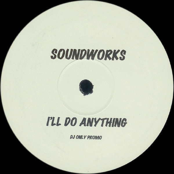 Soundworks : It's A Summer Groove / I'll Do Anything (12", Promo)