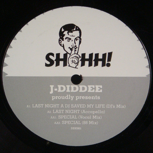 J-Diddee : Last Night A DJ Saved My Life (12")