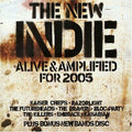 Various : The New Indie Alive & Amplified For 2005 (2xCD, Comp)
