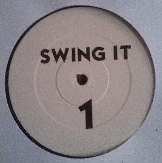 Unknown Artist : Swing It (12")