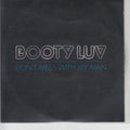 Booty Luv : Don't Mess With My Man (CDr, Single, Promo)