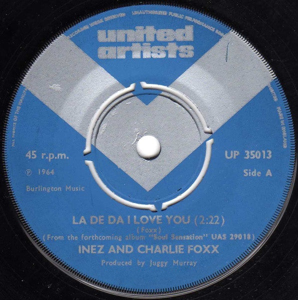 Inez And Charlie Foxx : La De Da I Love You (7", Single)