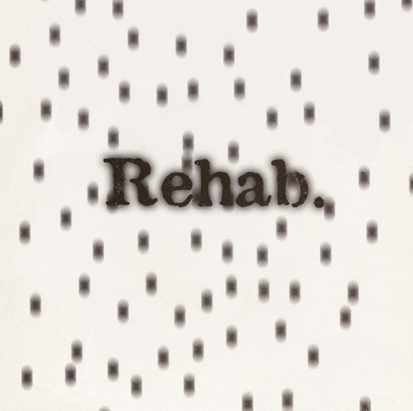 Rehab (3) : Hype (7", Single)