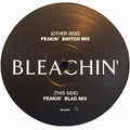 Bleachin' : Peakin' (12")