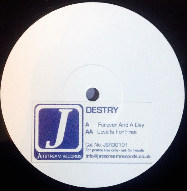 Destry : Forever And A Day / Love Is For Free (12", W/Lbl, Sti)