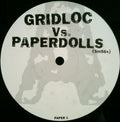Gridloc Vs The Paperdolls : Unknown (12")