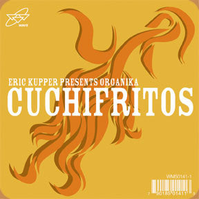 Eric Kupper Presents Organika : Cuchifritos (12")