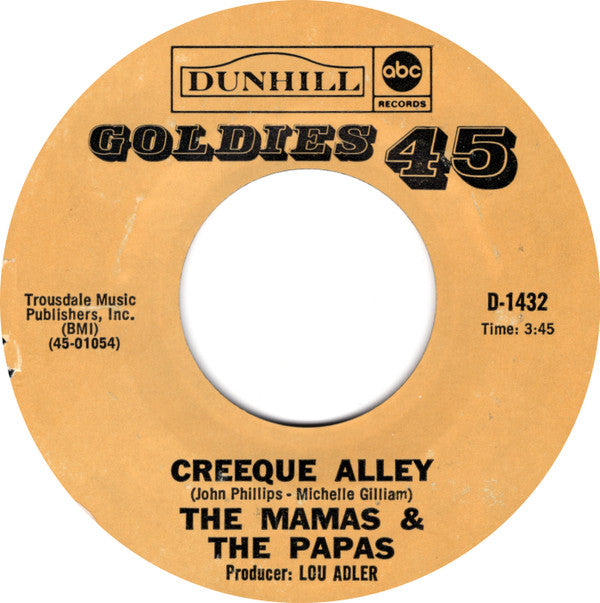 The Mamas & The Papas : Creeque Alley (7", Single, RE)