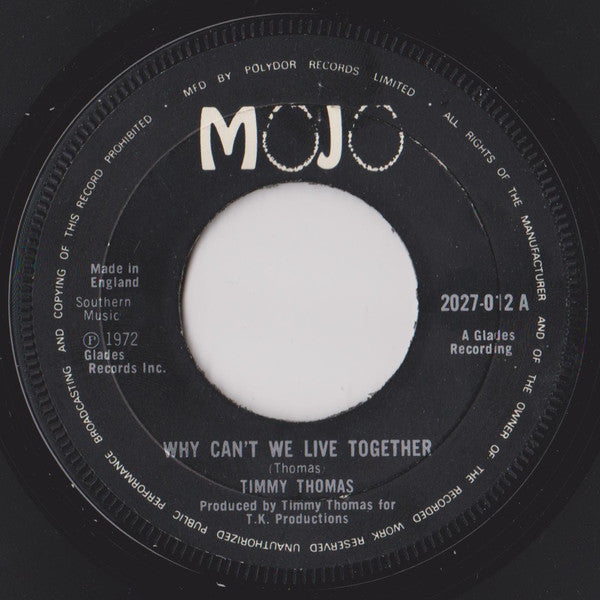 Timmy Thomas : Why Can't We Live Together (7", Single, Lar)