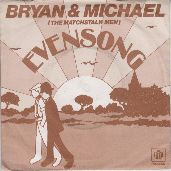 Brian & Michael : Evensong (7", Single)