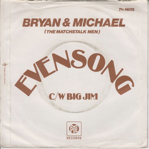 Brian & Michael : Evensong (7", Single)