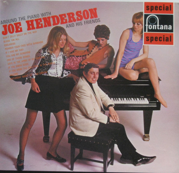 Joe "Mr Piano" Henderson : Around The Piano With Joe Henderson And His Friends (LP)