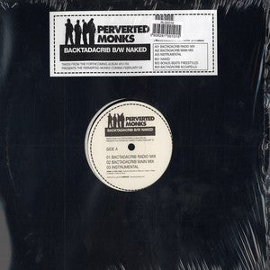 Perverted Monks : Backtadacrib / Naked (12", Sin)