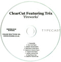 Clearcut (2) Featuring Trix (8) : Fireworks (CDr, Single, Promo)