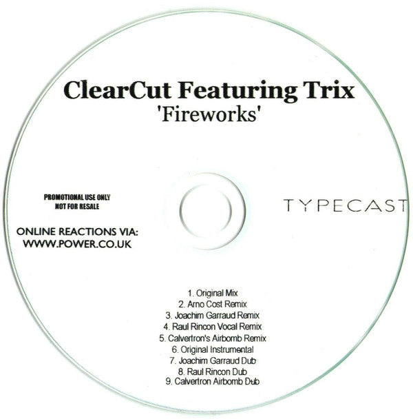 Clearcut (2) Featuring Trix (8) : Fireworks (CDr, Single, Promo)
