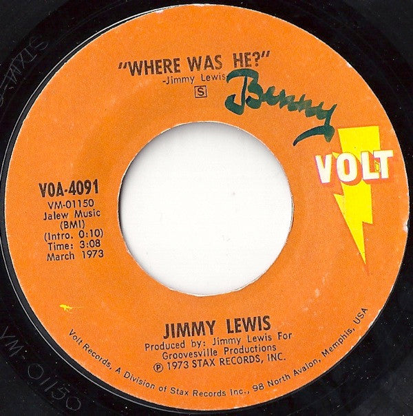 Jimmy Lewis : Where Was He / Stop Half Loving These Women (7")