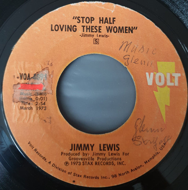 Jimmy Lewis : Where Was He / Stop Half Loving These Women (7")