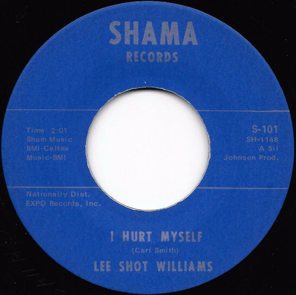 Lee Shot Williams : I Like Your Style / I Hurt Myself (7", Single)