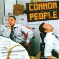 Common People : Monday Morning Blues (CDr, Single, Promo)
