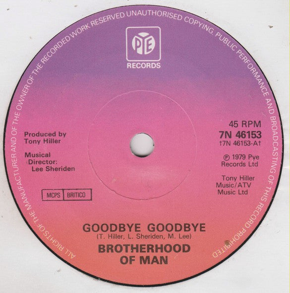 Brotherhood Of Man : Goodbye Goodbye (7", Single, Sol)