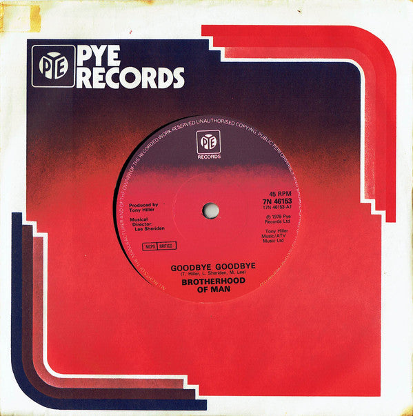Brotherhood Of Man : Goodbye Goodbye (7", Single, Sol)