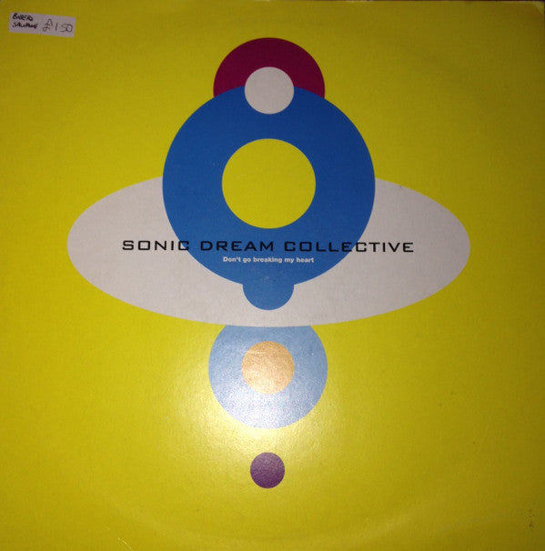 Sonic Dream Collective : Don't Go Breaking My Heart (12", Promo)