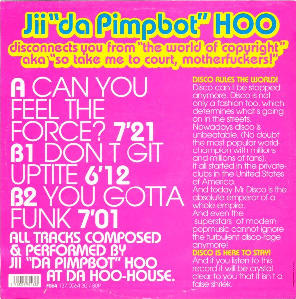 Jii Hoo : Disconnects You From "The World Of Copyright" AKA "So Take Me To Court, Motherfuckers!" (12", Ltd)