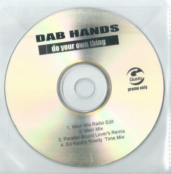 The Dab Hands : Do Your Own Thing (CDr, Single, Promo)
