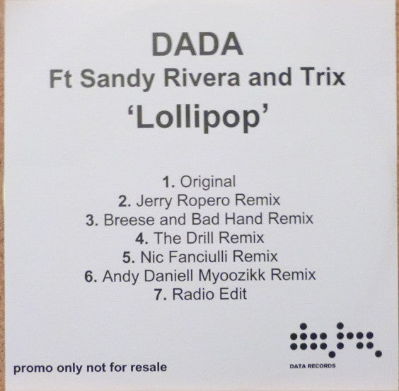 Dada Ft Sandy Rivera & Trix (8) : Lollipop (CDr, Single, Promo)