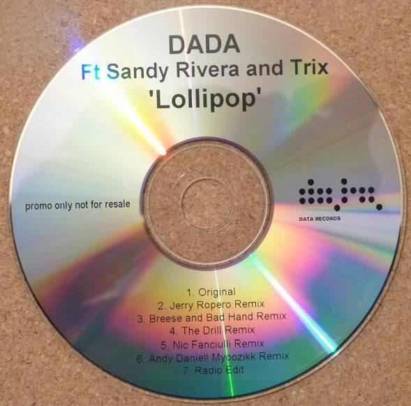Dada Ft Sandy Rivera & Trix (8) : Lollipop (CDr, Single, Promo)