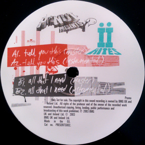 P*nut Presents The Hiites : Tell You This / All That I Need (12", Promo)